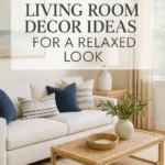 Coastal Living Room Decor Ideas for a Relaxed Look