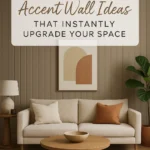 Living Room Accent Wall Ideas That Instantly Upgrade Your Space