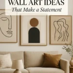 Living Room Wall Art Ideas That Make a Statement