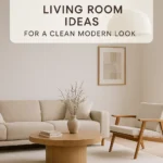 Minimalist Living Room Ideas for a Clean Modern Look
