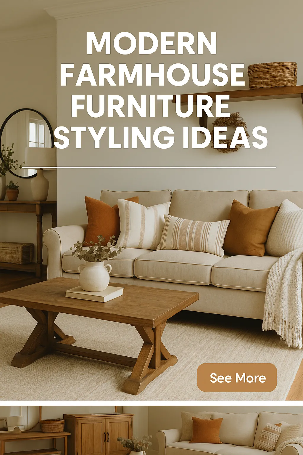 Modern Farmhouse Furniture Styling Ideas
