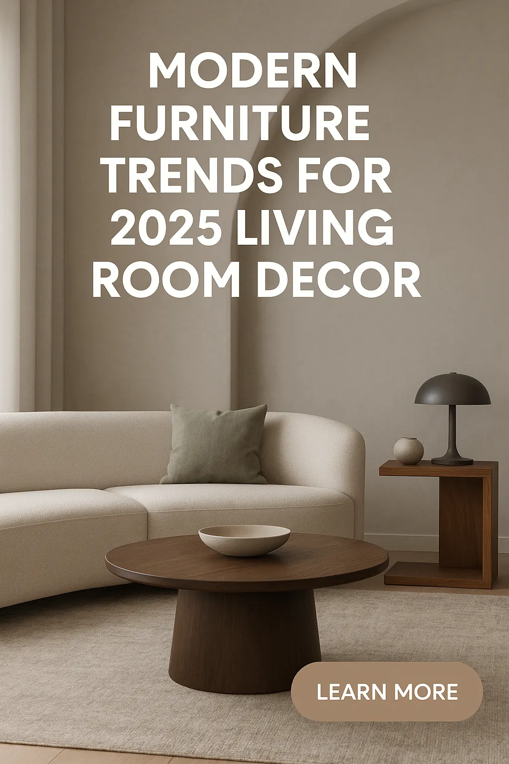 Modern Furniture Trends for 2025 Living Room Decor