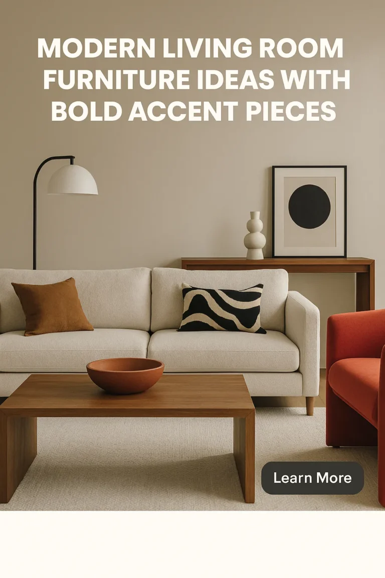 Modern Living Room Furniture Ideas with Bold Accent Pieces