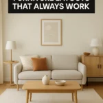 Small Living Room Furniture Layouts That Always Work