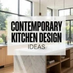 Contemporary Kitchen Design Ideas