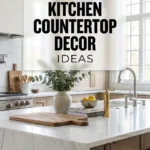 Kitchen Countertop Decor Ideas