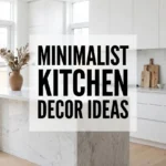 Minimalist Kitchen Decor Ideas