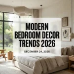 Modern Bedroom Decor Trends 2026