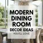 Modern Dining Room Decor Ideas Youll Love