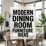 Modern Dining Room Furniture Ideas
