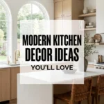 Modern Kitchen Decor Ideas Youll Love