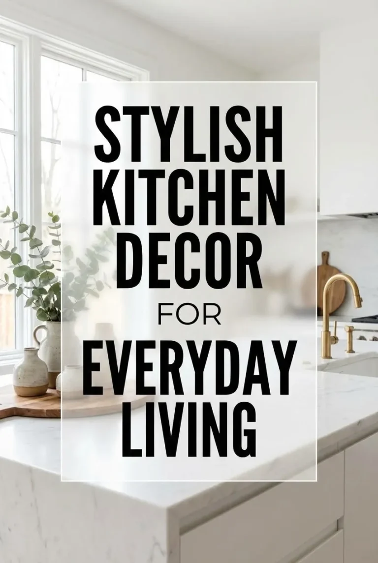 Stylish Kitchen Decor for Everyday Living Stylish Kitchen Decor for Everyday Living